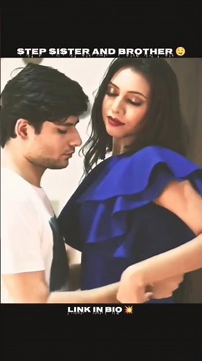 Step sister and brother romance 🥵 #foryou #shortvideo #copyrightfreemusic