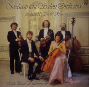 Maastricht Salon Orchestra Conducted By André Rieu - Eine Kleine Salonmusik