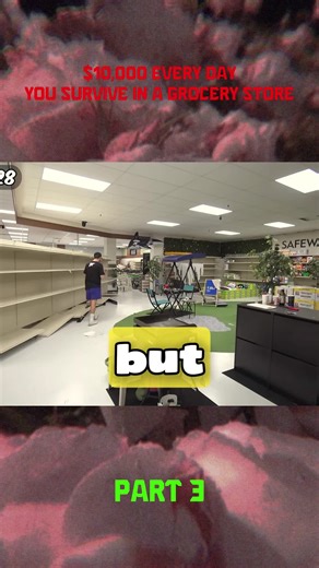 $10,000 Daily Challenge in a Grocery Store – Part 3