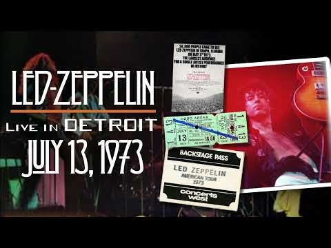 Led Zeppelin - Live in Detroit, MI (July 13th, 1973) - Soundboard Recording