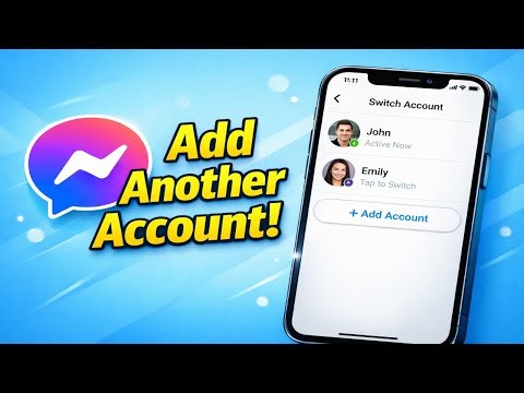 How To Add Another Account On Messenger (2025)