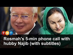 Rosmah's 5-min phone call with hubby Najib (with subtitles)