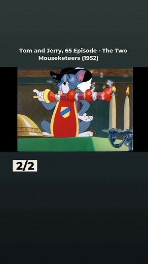 Tom and Jerry, 65 Episode - The Two Mouseketeers (1952) #tomandjerry #tom&jerry #thetwomouseketeers #cartoons #fun #tom #jerry