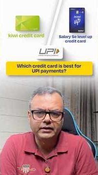 Best Credit Card for UPI - Kiwi or SalarySe? #everypaisamatters