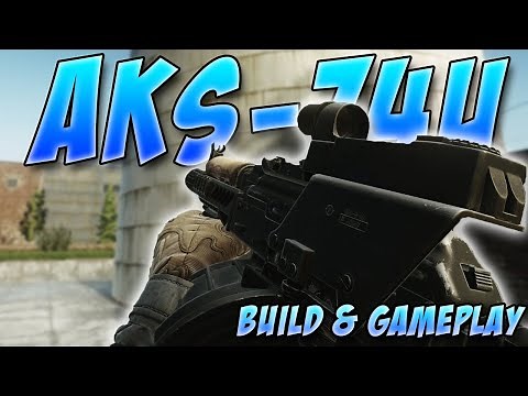 Low Recoil AKS 74U Build | Escape From Tarkov Weapon Modding Guide