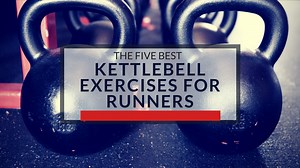 The 5 Best Kettlebell Exercises for Runners | Matthew Boyd Physio