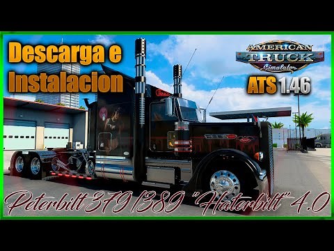 COMO DESCARGAR E INSTALAR | SUPER CAMION HATERBILT | ATS 1.46 |