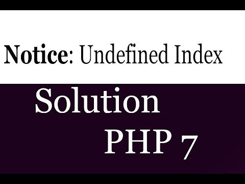 PHP 7 Notice Undefined Index Solution Tutorial