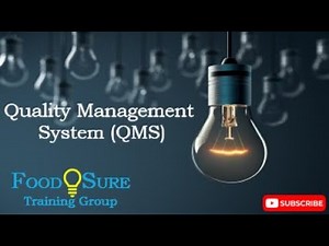 Quality Management Systems (QMS)