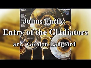 The Fairey Band: The Entry of the Gladiators, March