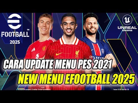 CARA UPDATE NEW GRAPHIC MENU PES 2021 CONCEPT EFOOTBALL 2025 EDITION