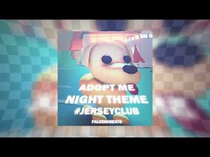 Adopt me (Night Theme) #jerseyclub remix | By: FalcinoBeats