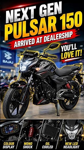 Bajaj Pulsar 150 Next Gen 😱 Monoshock, Oil Cooling & New Display ‪@BajajAutoLtd_‬