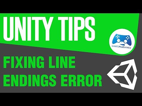 Fixing Line Endings Error - Unity Tips