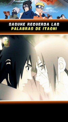 Sasuke recuerda las palabras de Itachi 😱 #sasuke #anime #naruto #fblifestyle | Mememo