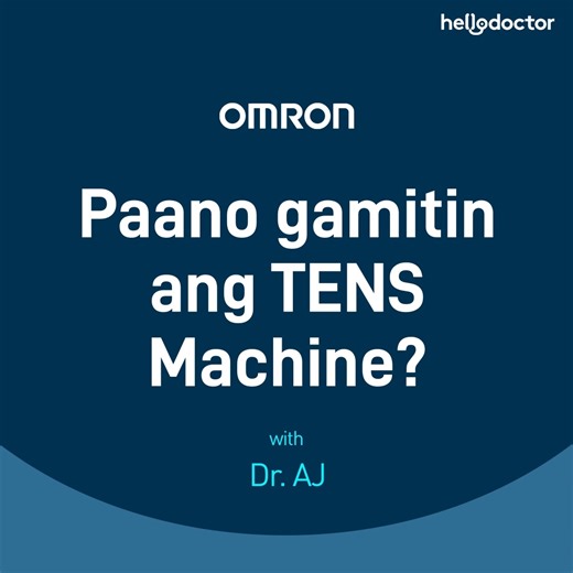 20 reactions · 5 comments | Paano gamitin ang TENS Machine? Nandito si Doc AJ para mag-demo! #OMRON #TENS #HelloDoctorPH | Hello Doctor | Facebook