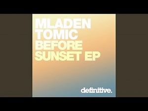 Before Sunset (Original Mix)