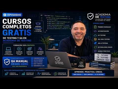 Cursos completos gratis de testing y QA en academia de testing