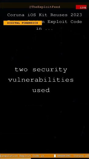 Coruna iOS Kit Reuses 2023 Triangulation Exploit Code in ...