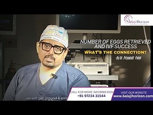 Understanding IVF Success: Egg Retrieval, Embryo Formation & Live Pregnancy Outcomes