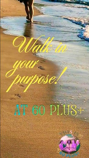 At 60 Plus+, walk in your true purpose!