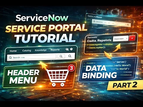ServiceNow Service Portal Tutorial Part 2 | Header Menu, Cart Enable & Data Binding