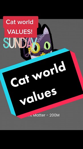 Psx- cat world values! #petsimulatorx #update #hcpsx #values #catworld @Leon @👑$up|BEST|CLAN👑 @cookie🍪and🍞bread @🍪 the cookie man 🍪 @KNN VUGOREK🔥 @Idk