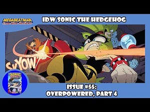 IDW Sonic The Hedgehog #55 | A Comic Review by Megabeatman