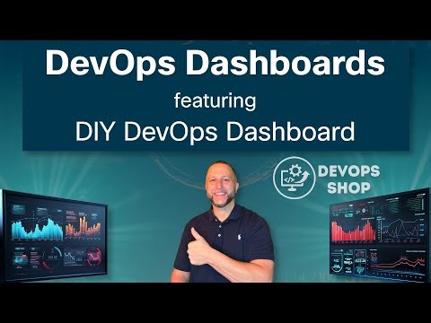 DevOps Dashboards featuring DIY DevOps Dashboard