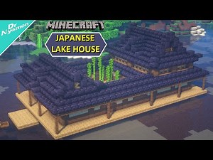 How to Build a JAPANESE LAKE HOUSE [Minecraft Tutorial]