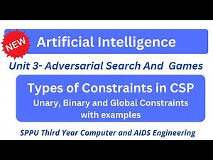 sppu ai unit 3 Types of constraints in CSP