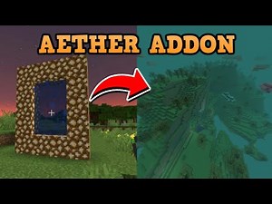 NEW AETHER ADDON FOR MINECRAFT PE 1.17
