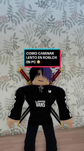 Cómo Caminar Lento en Roblox en PC 😁
