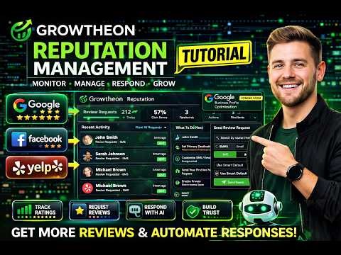 Growtheon Reputation Management Tutorial: Get More Reviews & Automate Responses