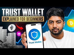 Trust Wallet Explained for Beginners