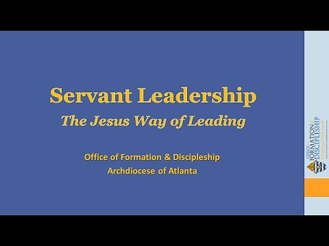 Servant Leadership—The Jesus Way of Leading