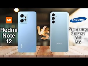 Redmi Note 12 Vs Samsung Galaxy M14 5G