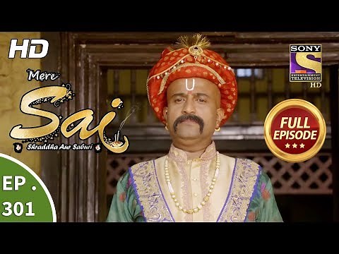 Mere Sai - Ep 301 - Full Episode - 19th November, 2018