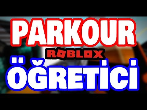 ROBLOX PARKOUR NASIL DUVARA TIRMANILIR? / HIZLI LEVEL ATLAMA / ÖĞRETİCİ / ROBLOX PARKOUR TÜRKÇE