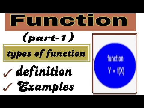 Function - definition, types & examples (Applied Mathematics -ll)