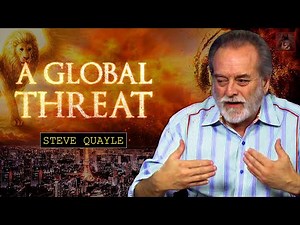 A Global Threat | Steve Quayle