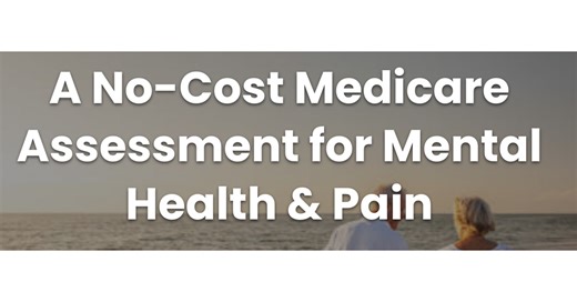 Paid for by Medicare: Why a “Normal” Depression Screen Can Still Miss What Many Older Adults Experience