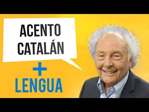 CATALÁN y acento español de CATALUÑA