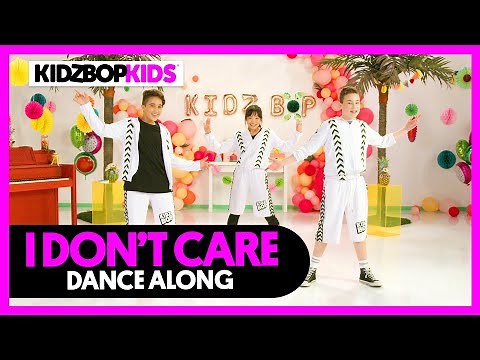 KIDZ BOP Kids - I Don't Care (Dance Along) [KIDZ BOP 40]