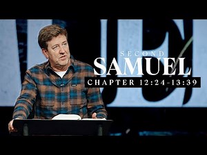Verse by Verse Bible Study | 2 Samuel 12:24-13:39 | Gary Hamrick