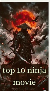 10 Ninja Movies That Redefined Action 💥 #action #ninjamovies