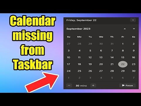 How to fix Calendar missing from Taskbar in Windows 10 or 11
