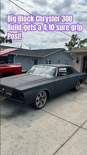 Big Block Chrysler 300 Build gets a 4.10 Sure Grip Posi!