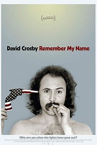 David Crosby: Remember My Name - Where to Watch