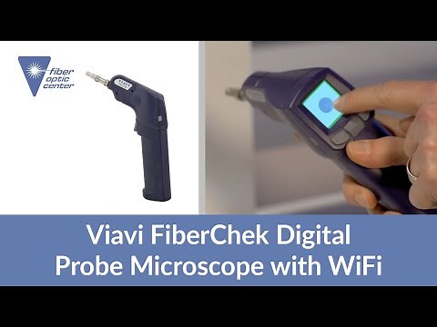 Viavi FiberChek Fiber Optic Inspection Probe Microscope - Available from Fiber Optic Center